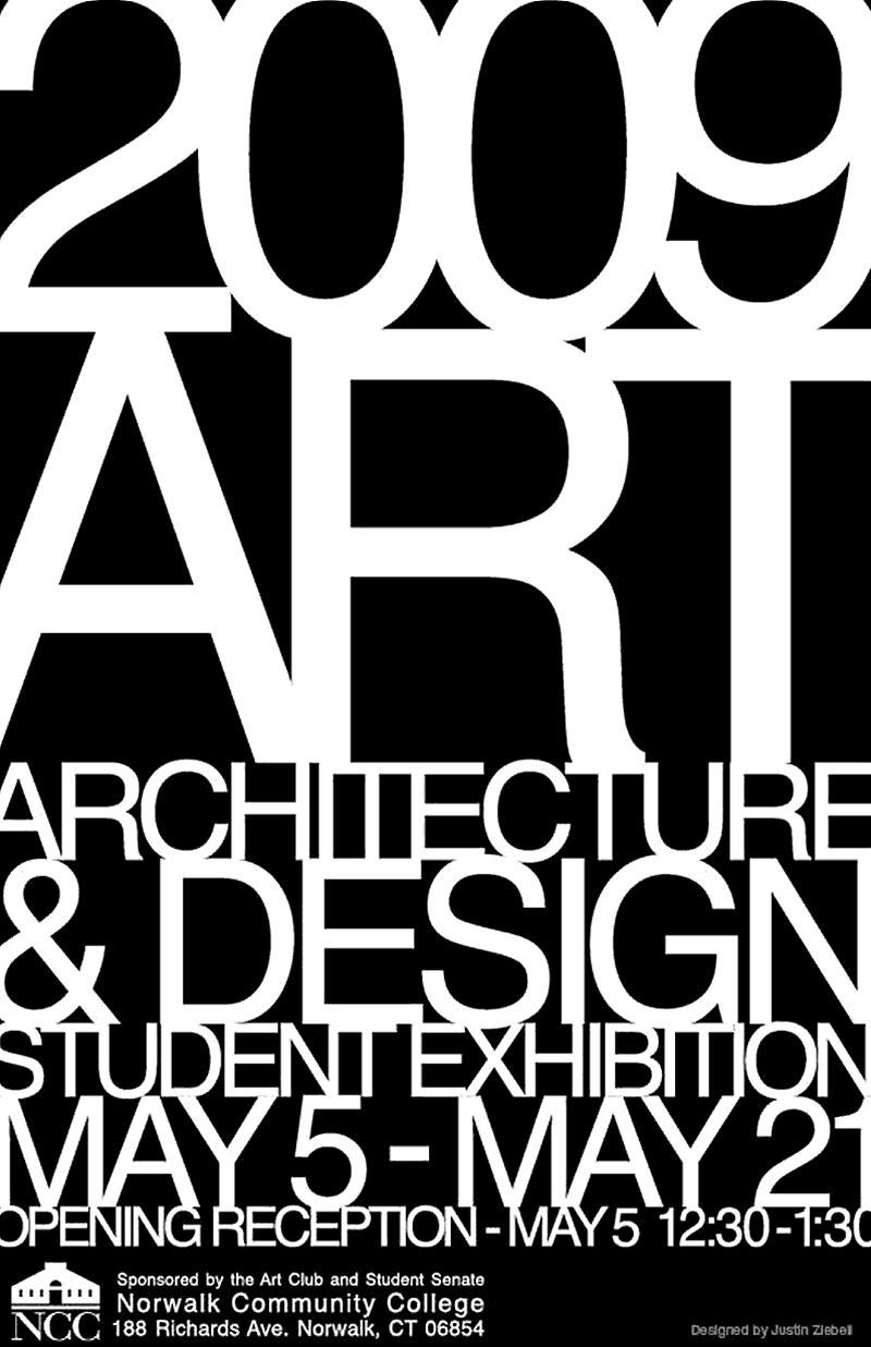 NCC 2009 Student Art, Architecture  and Design Exhibition poster designed by Justin Ziebell.